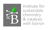 Institute for Sustainable Chemistry & Catalysis with Boron