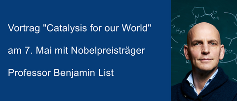 Vortragsankündigung mit Titel und Porträtfoto von Benjamin List